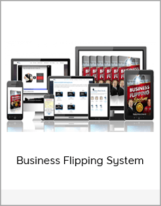 Business Flipping System