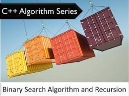 C Plus Plus Algorithm Series Binary Search Algorithm and Recursion