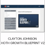 CLAYTON JOHNSON - HOTH GROWTH BLUEPRINT V2