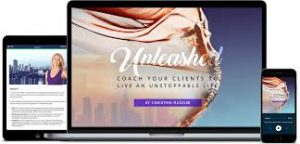 Christine Hassler - Unleashed: The 4 Levels Of Coaching Mastery For Maximum Client Impact