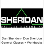 Dan Sheridan - Dan Sheridan General Classes + Workbooks