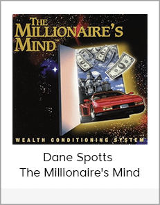 Dane Spotts - The Millionaire's Mind