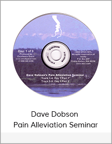 Dave Dobson – Pain Alleviation Seminar