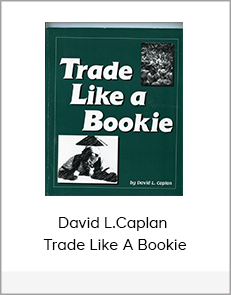 David L.Caplan - Trade Like A Bookie