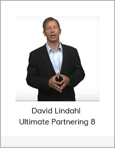 David Lindahl - Ultimate Partnering 8