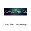 David Tian - Awakenings