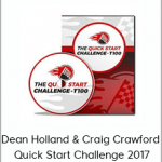 Dean Holland & Craig Crawford - Quick Start Challenge 2017