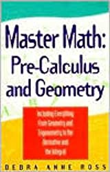 Debra Anne Ross & Master Math - Pre-Calculus And Geometry