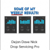 Dejan Dave Nick - Drop Servicing Pro