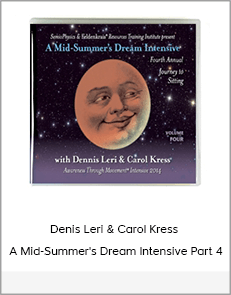 Denis Leri & Carol Kress - A Mid-Summer's Dream Intensive Part 4