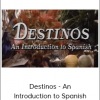 Destinos - An Introduction to Spanish