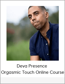 Deva Presence - Orgasmic Touch Online Course