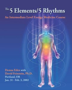 Donna Eden with David Feinstein - The 5 Elements  5 Rhythms - The Drummers to Which You...