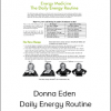 Donna Eden – Daily Energy Routine