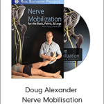 Doug Alexander - Nerve Mobilisation