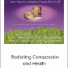 Douglas - Rozalind Graham - Radiating Compassion and Health