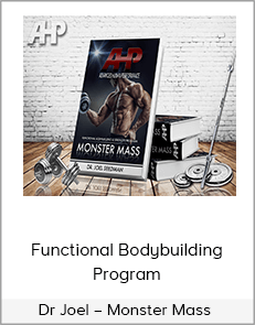 Dr Joel – Monster Mass – Functional Bodybuilding Program