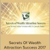 Dr. Joseph Riggio - Secrets Of Wealth Attraction Success 2017