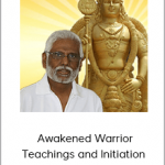 Dr. Baskaran Pillai - Awakened Warrior Teachings and Initiation