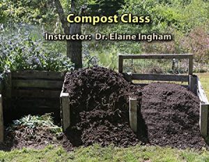 Elaine Ingham's Compost Class