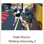 Duke Roufus - Striking University 2