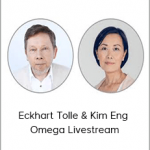 Eckhart Tolle & Kim Eng - Omega Livestream