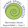 Ellen Kratka ( Results Beyond Belief ) - Class 2 - The Power of Aligned Intention