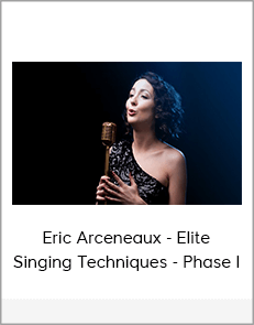 Eric Arceneaux - Elite Singing Techniques - Phase I