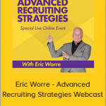 Eric Worre - Advanced Recruiting Strategies Webcast