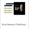 Errol Gerson (TheFutur) – Managing Money