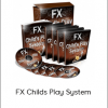 FX Childs Play System