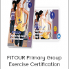 FiTOUR Primary Group Exercise Certification