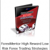 ForexMentor High Reward Low Risk Forex Trading Strategies