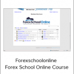 Forexschoolonline - Forex School Online Course