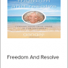 Freedom And Resolve - Gangaji