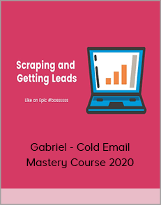 Gabriel - Cold Email Mastery Course 2020