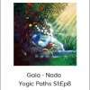 Gaia - Nada - Yogic Paths S1:Ep8