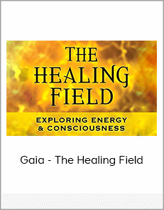 Gaia - The Healing Field