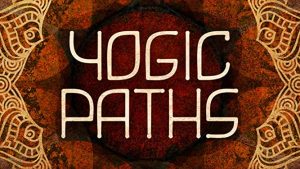 Gaia - Yogic Paths - Tantra Ep.6