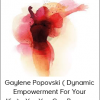 Gaylene Popovski ( Dynamic Empowerment For Your life ) - Yes You Can Program