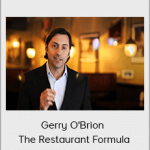 Gerry O'Brion - The Restaurant Formula