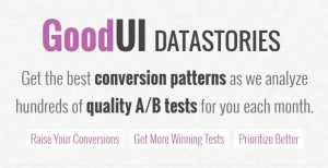 GoodUI DATASTORIES Updated October 2017