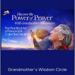 Grandmother's Wisdom Circle - Grandmother Flordemayo