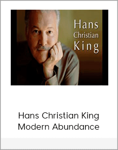 Hans Christian King - Modern Abundance