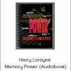 Harry Lorayne - Memory Power (Audiobook)