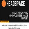 Headspace – Meditation And Mindfulness Made Simple