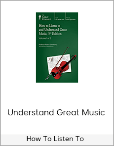 How To Listen To - Understand Great Music