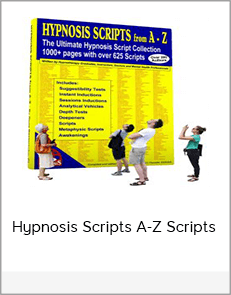 Hypnosis Scripts A-Z Scripts