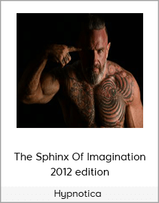 Hypnotica - The Sphinx Of Imagination 2012 edition