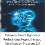 Igor Ledochowski - Conversational Hypnosis Professional Hypnotherapy Certification Program 2.0